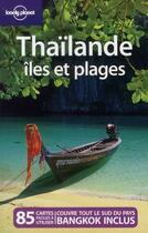 Couverture du livre « Thaïlande ; îles et plages (2e édition) » de Andrew Burke aux éditions Lonely Planet