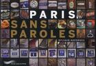 Couverture du livre « Paris sans paroles » de Sylvain Ageorges aux éditions Parigramme