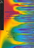 Couverture du livre « Ondelettes, Multifractales Et Turbulences » de Arneodo aux éditions Diderot