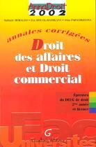 Couverture du livre « Anna droit 2002- droit des affaires et droit commercial » de Moraldo/Parachkevova aux éditions Gualino