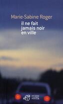 Couverture du livre « Il ne fait jamais noir en ville » de Marie-Sabine Roger aux éditions Thierry Magnier