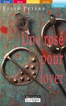 Couverture du livre « Une rose pour loyer » de Ellis Peters aux éditions Editions De La Loupe