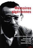 Couverture du livre « Memoires algeriennes » de Kadri A aux éditions Syllepse
