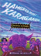 Couverture du livre « Hamgrad 2035 ; Karaganda » de Martes Bathori aux éditions Requins Marteaux