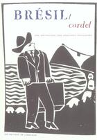 Couverture du livre « Bresil Cordel. Anthologie Des Gravures » de Kunz/Stanislas aux éditions Amateur