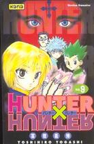 Couverture du livre « Hunter X hunter Tome 9 » de Yoshihiro Togashi aux éditions Kana