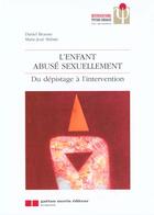 Couverture du livre « L'enfant abuse sexuellement - du depistage a l'intervention » de Beaune Daniel / Mabi aux éditions Gaetan Morin