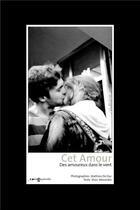 Couverture du livre « Cet amour ; deux amoureux dans le vent » de Mathieu Do Duc et Marc Alexandre aux éditions Images Plurielles