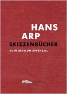 Couverture du livre « Hans arp skizzenblatter » de Rainer Huben aux éditions Steidl