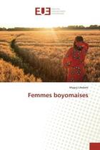 Couverture du livre « Femmes boyomaises » de Libebele aux éditions Editions Universitaires Europeennes