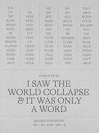 Couverture du livre « I saw the world collapse and it was only a word » de Hassan Khan aux éditions Mousse Publishing