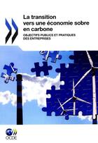 Couverture du livre « La transition vers une économie sobre en carbone » de Ocede aux éditions Ocde