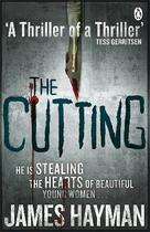 Couverture du livre « The cutting » de James Hayman aux éditions Adult Pbs
