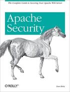 Couverture du livre « Apache Security » de Ivan Ristic aux éditions O Reilly & Ass