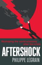 Couverture du livre « Aftershock » de Philippe Legrain aux éditions Little Brown Book Group Digital