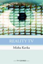 Couverture du livre « Reality TV » de Kavka Misha aux éditions Edinburgh University Press