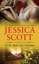 Couverture du livre « I'll Be Home For Christmas » de Scott Jessica aux éditions Grand Central Publishing