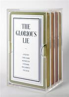 Couverture du livre « The glorious lie / the glory of the lie » de Holly Cundiff aux éditions Lucia Marquand