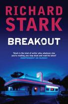 Couverture du livre « Breakout » de Richard Stark aux éditions Quercus Publishing Digital