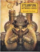 Couverture du livre « Steampunk Artwork Series /Anglais » de Graffito aux éditions Graffito Books