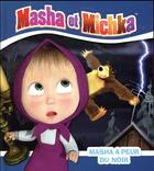 Couverture du livre « Masha et Michka ; Masha a peur du noir » de  aux éditions Hachette Jeunesse