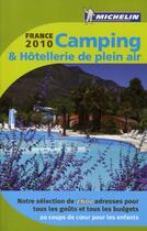 Couverture du livre « Camping & hôtellerie de plein air France (édition 2010) » de Collectif Michelin aux éditions Michelin