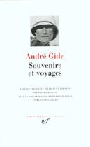 Couverture du livre « Souvenirs et voyages » de Andre Gide aux éditions Gallimard