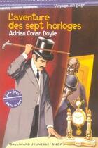 Couverture du livre « L'aventure des sept horloges » de Adrian Conan Doyle aux éditions Gallimard-jeunesse