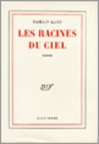 Couverture du livre « Les racines du ciel » de Romain Gary aux éditions Gallimard (patrimoine Numerise)