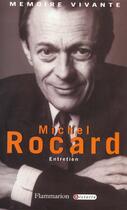 Couverture du livre « Michel Rocard ; entretiens » de Michel Rocard aux éditions Flammarion