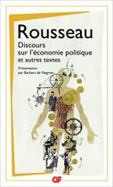 Couverture du livre « Discours sur l'économie politique et autres textes » de Jean-Jacques Rousseau aux éditions Flammarion