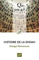 Couverture du livre « Histoire de la shoah (5e édition) » de Georges Bensoussan aux éditions Que Sais-je ?