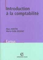 Couverture du livre « Introduction A La Comptabilite ; 2e Edition » de Marc Nikitin aux éditions Armand Colin