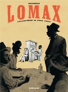 Couverture du livre « Lomax Tome 1 » de Frantz Duchazeau aux éditions Dargaud