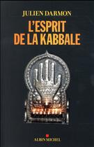Couverture du livre « L'esprit de la kabbale » de Julien Darmon aux éditions Albin Michel