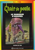 Couverture du livre « Chair de poule Tome 41 : le mangeur d'hommes » de R. L. Stine aux éditions Bayard Jeunesse