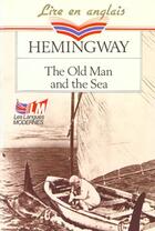 Couverture du livre « The old man and the sea » de Ernest Hemingway aux éditions Le Livre De Poche