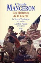 Couverture du livre « Les hommes de la liberte - tome 2 » de Manceron/Lepape aux éditions Omnibus