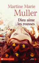 Couverture du livre « Dieu aime les rousses » de Martine-Marie Muller aux éditions Presses De La Cite