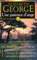 Couverture du livre « Une Patience D'Ange » de Elizabeth George aux éditions Pocket