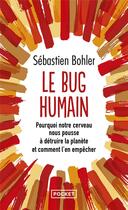 Couverture du livre « Le bug humain » de Sebastien Bohler aux éditions Pocket