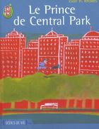 Couverture du livre « Prince de central park (le) » de Rhodes Evan H. aux éditions J'ai Lu