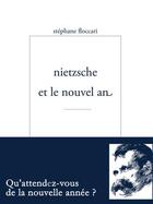 Couverture du livre « Nietzsche et le nouvel an » de Stephane Floccari aux éditions Encre Marine