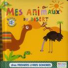 Couverture du livre « Mes animaux du désert » de Eelena Brusi aux éditions Thomas Jeunesse