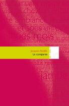 Couverture du livre « Le comparse » de Jacques Abeille aux éditions Editions In8