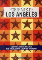 Couverture du livre « Portraits de Los Angeles » de Noemie Taylor-Rosner aux éditions Hikari Editions