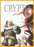 Couverture du livre « Crypto Tome 2 ; kraken » de Menvielle/Martin aux éditions Glenat