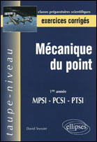 Couverture du livre « MECANIQUE DU POINT ; PTSI » de Teyssier aux éditions Ellipses