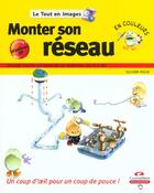 Couverture du livre « Monter Son Reseau » de Olivier Pavie aux éditions Campuspress