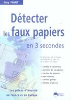 Couverture du livre « Détecter les faux papiers en 3 secondes » de Guy Piart aux éditions Eska